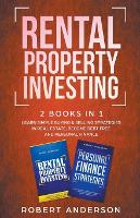 Book Cover for Rental Property Investing 2 Books In 1 Learn Simple Buying & Selling Strategies In Real Estate, Become Debt Free And Personal Finance by Robert Anderson