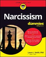 Book Cover for Narcissism For Dummies by Laura L. (Presbyterian Medical Group) Smith