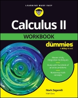 Book Cover for Calculus II Workbook For Dummies by Mark Zegarelli