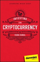 Book Cover for Investing in Cryptocurrency For Dummies by Kiana Danial