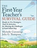 Book Cover for The First-Year Teacher's Survival Guide by Michelle Cummings, Julia G. (Greenville, NC) Thompson