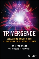Book Cover for TRIVERGENCE by Bob Tapscott