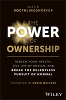 Book Cover for The Power of Ownership by Justin Roethlingshoefer