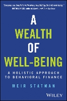 Book Cover for A Wealth of Well-Being by Meir (Santa Clara University, CA) Statman