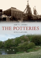 Book Cover for The Potteries Through Time by Mervyn Edwards