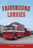 Book Cover for Fairground Lorries by Carl Johnson