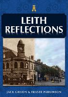 Book Cover for Leith Reflections by Jack Gillon, Fraser Parkinson