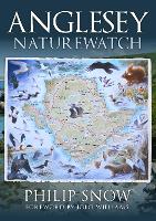 Book Cover for Anglesey Naturewatch by Philip Snow, Iolo Williams