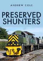 Book Cover for Preserved Shunters by Andrew Cole