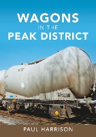 Book Cover for Wagons in the Peak District by Paul Harrison