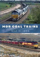 Book Cover for MGR Coal Trains by Mike Rhodes