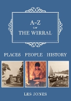 Book Cover for A-Z of The Wirral by Les Jones