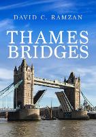 Book Cover for Thames Bridges by David C. Ramzan