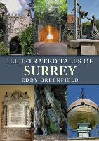 Book Cover for Illustrated Tales of Surrey by Eddy Greenfield