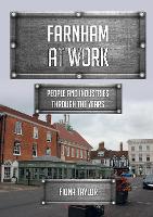 Book Cover for Farnham at Work by Fiona Taylor