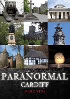 Book Cover for Paranormal Cardiff by Mark Rees