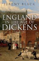 Book Cover for England in the Age of Dickens by Jeremy Black