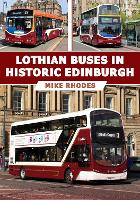 Book Cover for Lothian Buses in Historic Edinburgh by Mike Rhodes