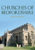 Book Cover for Churches of Bedfordshire by John Jackson