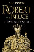 Book Cover for Robert the Bruce by Stephen Spinks