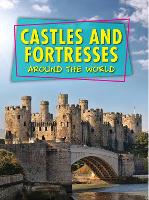 Book Cover for Castles and Fortresses Around the World by Robert Snedden