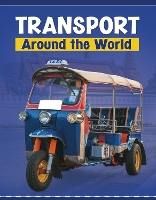 Book Cover for Transport Around the World by Lindsay Shaffer