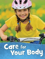 Book Cover for Care for Your Body by Martha E. H. Rustad