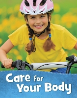 Book Cover for Care for Your Body by Martha E. H. Rustad