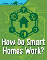 Book Cover for How Do Smart Homes Work? by Agnieszka Biskup