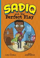 Book Cover for Sadiq and the Perfect Play by Siman Nuurali