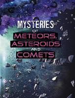 Book Cover for Mysteries of Meteors, Asteroids and Comets by Ellen Labrecque