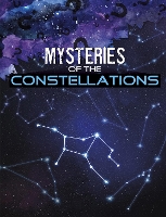 Book Cover for Mysteries of the Constellations by Lela Nargi