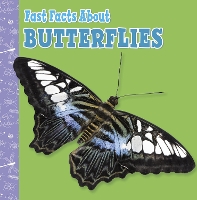 Book Cover for Fast Facts About Butterflies by Lisa J. Amstutz