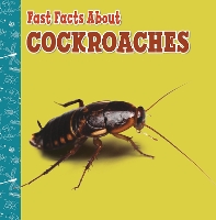 Book Cover for Fast Facts About Cockroaches by Lisa J. Amstutz