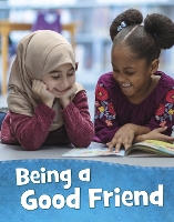 Book Cover for Being a Good Friend by Mari C. Schuh