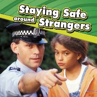 Book Cover for Staying Safe around Strangers by Lucia Raatma