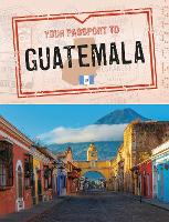 Book Cover for Your Passport to Guatemala by Nancy Dickmann