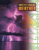 Book Cover for Understanding Weather by Megan Cooley Peterson