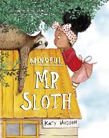 Book Cover for Mindful Mr Sloth by Katy Hudson