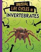 Book Cover for Unusual Life Cycles of Invertebrates by Jaclyn Jaycox