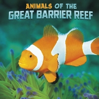 Book Cover for Animals of the Great Barrier Reef by Martha E. H. Rustad