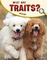 Book Cover for What Are Traits? by Emily Sohn