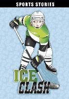 Book Cover for Ice Clash by Emma Bernay, Emma Carlson Berne