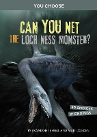 Book Cover for Can You Net the Loch Ness Monster? by Brandon Terrell, Matt Doeden