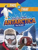 Book Cover for This or That Questions About Antarctica by Jaclyn Jaycox