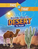Book Cover for This or That Questions About the Desert by Jaclyn Jaycox