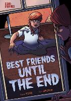 Book Cover for Best Friends Until the End by Steve Foxe