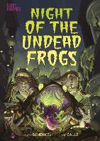 Book Cover for Night of the Undead Frogs by Katie Schenkel