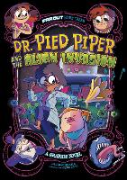 Book Cover for Dr. Pied Piper and the Alien Invasion by Brandon Terrell