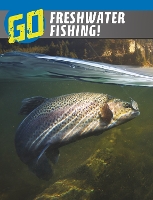 Book Cover for Go Freshwater Fishing! by Lisa M. Bolt Simons